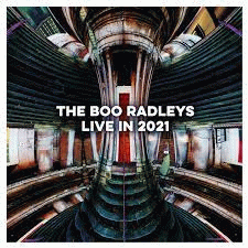The Boo Radleys : Live in 2021